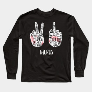 Taurus, Zodiac, May, Yin Yang, Peace Sign, Middle Finger Long Sleeve T-Shirt